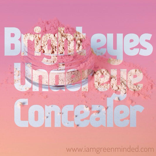 Bright Eyes | Under Eye Brightener - Dark Circle Concealer